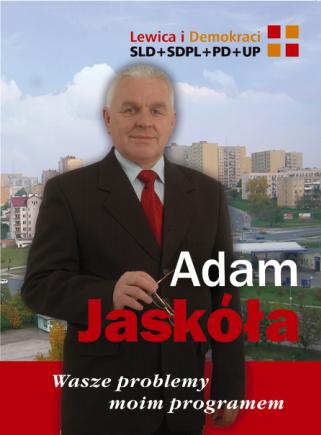 Jaska Adam - okrg 3, Lista nr 6, Miejsce 2